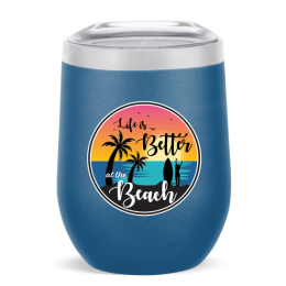Life's Better - Blue 12oz Digital Print — view details
