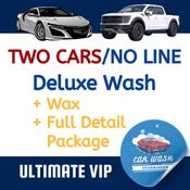 ULTIMATE VIP - 2 CARS! NO LINE! Deluxe Wash + Wax + Detail — view details