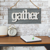 Galvanized Gather Sign — view details